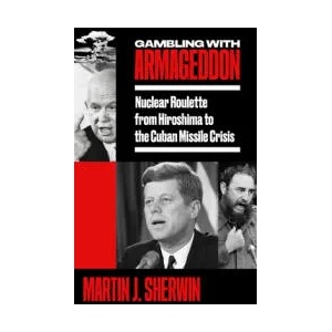 Gambling with Armageddon (ISBN: 9780307386335)
