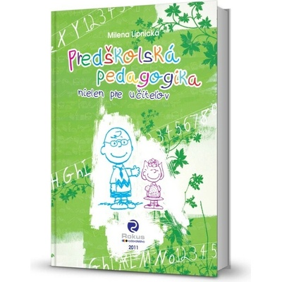 Predškolská pedagogika - Milena Lipnická