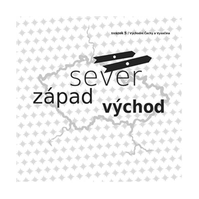Sever, západ východ - Jana Orlová