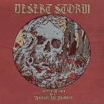Desert Storm - Buried Under The Weight Of Reason (Limited Edition) (Gold Coloured) (LP) (0694685738251)