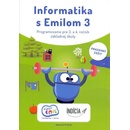 Informatika s Emilom 3 - pracovný zošit