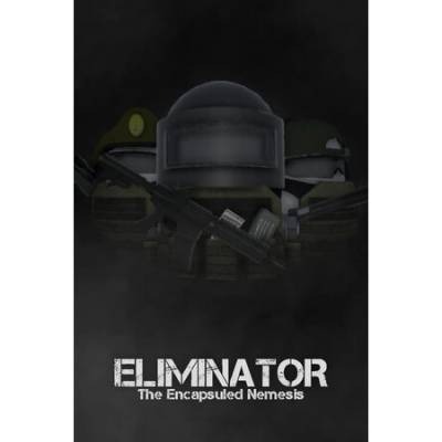 Игра Eliminator: The Encapsuled Nemesis за PC Steam, Електронна доставка