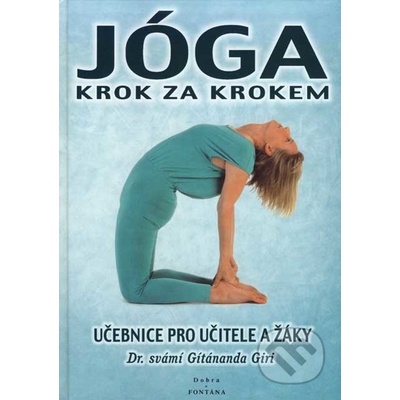 Jóga krok za krokem - Svámí Gítánanda Giri