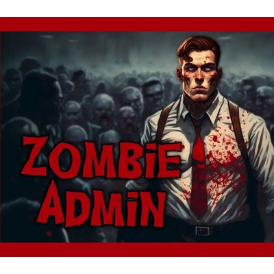 Zombie Admin