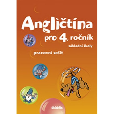 Angličtina 4.r. ZŠ - pracovní sešit