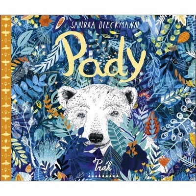 Pady - Dieckmannová Sandra