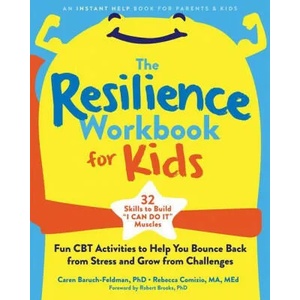 The Resilience Workbook for Kids | Rebecca Comizio, Robert Brooks (ISBN: 9781684039166)