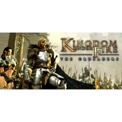 Kingdom Under Fire: The Crusaders