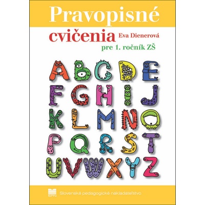 Pravopisné cvičenia pre 1. ročník ZŠ