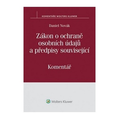 Zákon o ochraně osobních údajů a předpisy související