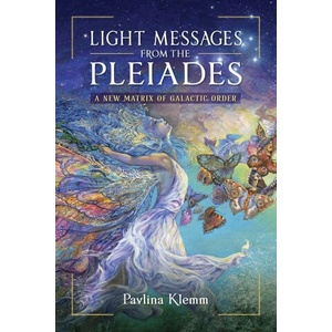 Light Messages from the Pleiades | Pavlína Klemm (ISBN: 9781644118252)