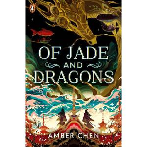 Of Jade and Dragons (ISBN: 9780241624364)