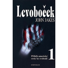 LEVOBOČEK Příběh americké cesty ke svobodě 1