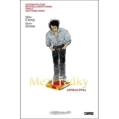 Mezi řádky Apokalypsa - Mike Carey