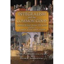 Integralism and the Common Good