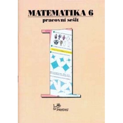 Matematika 6 Pracovní sešit 1