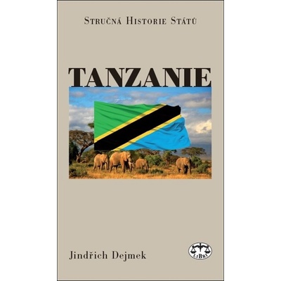 Tanzanie stručná historie státu: Jindřich Dejmek