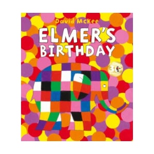 Elmer's Birthday | David McKee (ISBN: 9781783448906)