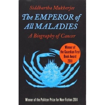 The Emperor of All Maladies - S. Mukherjee