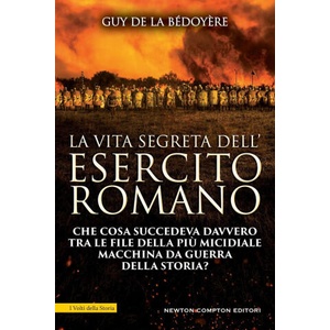 vita segreta dell'esercito romano | Guy de La Bédoyère (2025)