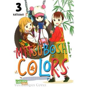 Mitsuboshi Colors 3 | Katsuwo, Claudia Peter (ISBN: 9783551804822)