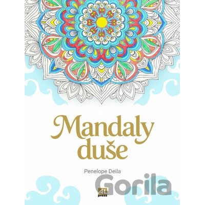 Mandaly duše - Penelope Deila