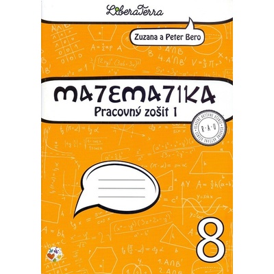 Matematika 8 Pracovný zošit 1 Bero Zuzana