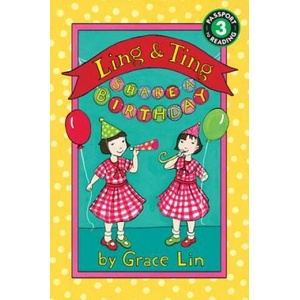 Ling & Ting Share a Birthday | Grace Lin (ISBN: 9780316184045)