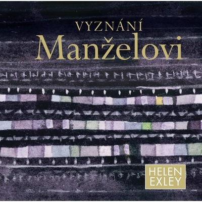 Vyznání manželovi - Helen Exley