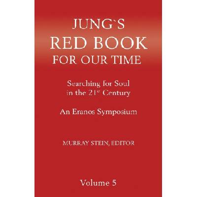 Jung's Red Book for Our Time | Murray Stein