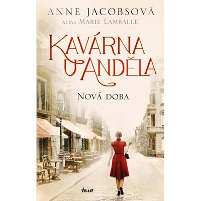 Kavárna U Anděla: Nová doba