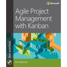 Agile Project Management with Kanban - Brechner Eric