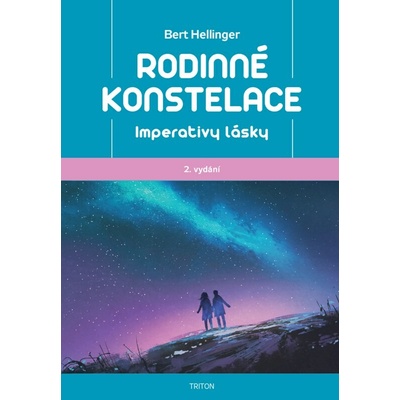 Rodinné konstelace - Imperativy lásky