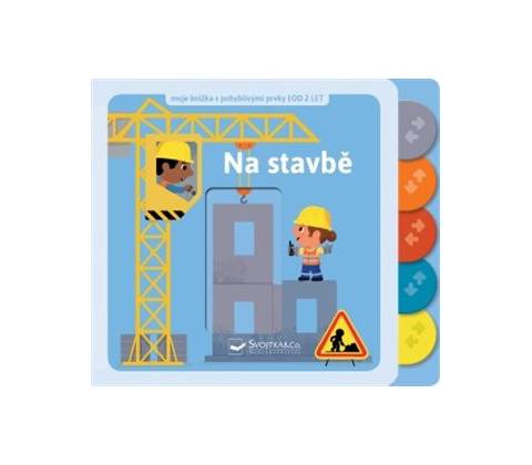 Na stavbě