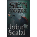 Sen androidů - John Scalzi