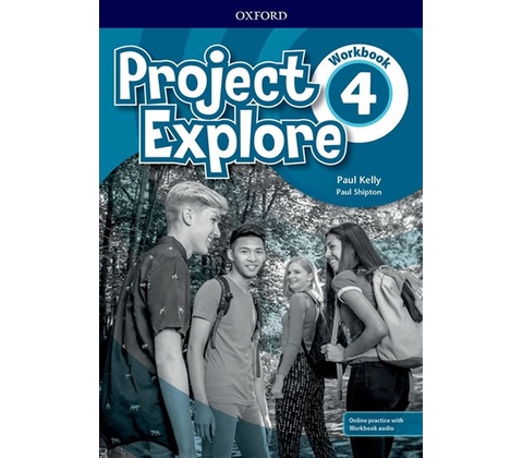 Project Explore 4 Work book with Online Practice