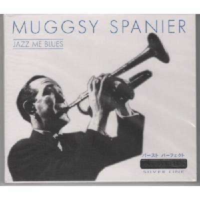 SPANIER MUGGSY: JAZZ ME BLUES CD
