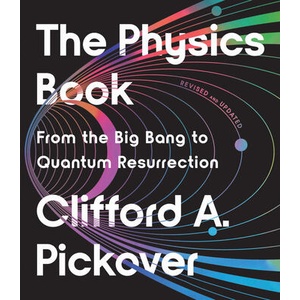 PHYSICS BK | PICKOVER CLIFFORD A (ISBN: 9781454957805)