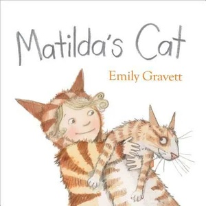 Matilda's Cat | Emily Gravett (ISBN: 9781442475274)