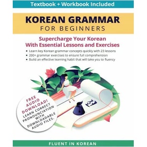 Korean Grammar for Beginners Textbook + Workbook Included (ISBN: 9781684892976)