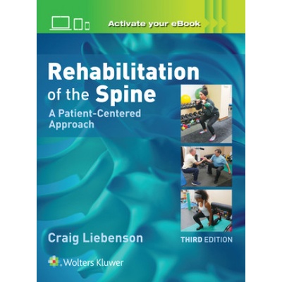 Rehabilitation of the Spine: A Patient-Centered Approach | Brian Brown