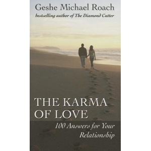 Diamond Cutter Pr The Karma of Love | Geshe Michael Roach