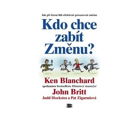Kdo chce zabít Změnu?