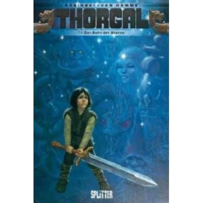 Thorgal - Der Sohn der Sterne | Grzegorz Rosinski, Jean van Hamme