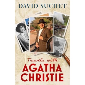 Travels with Agatha Christie (ISBN: 9781408723920)