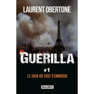 Guerilla 1 | OBERTONE LAURENT (ISBN: 9782384220069)