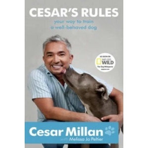 Cesar's Rules | Cesar Millan (2011)