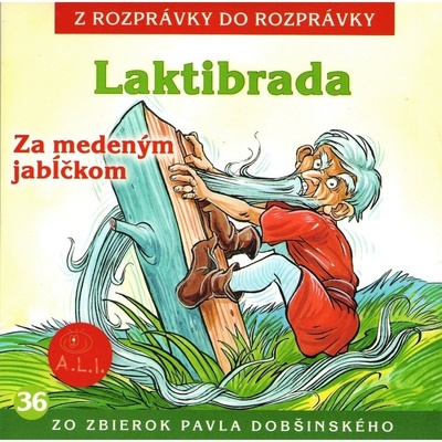 Laktibrada - Z rozprávky do rozprávky