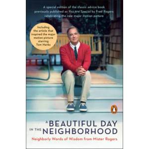 Beautiful Day In The Neighborhood | Fred Rogers, Tom Junod (ISBN: 9780143135388)