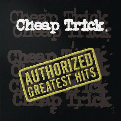 Cheap Trick - Authorized Greatest Hits LP